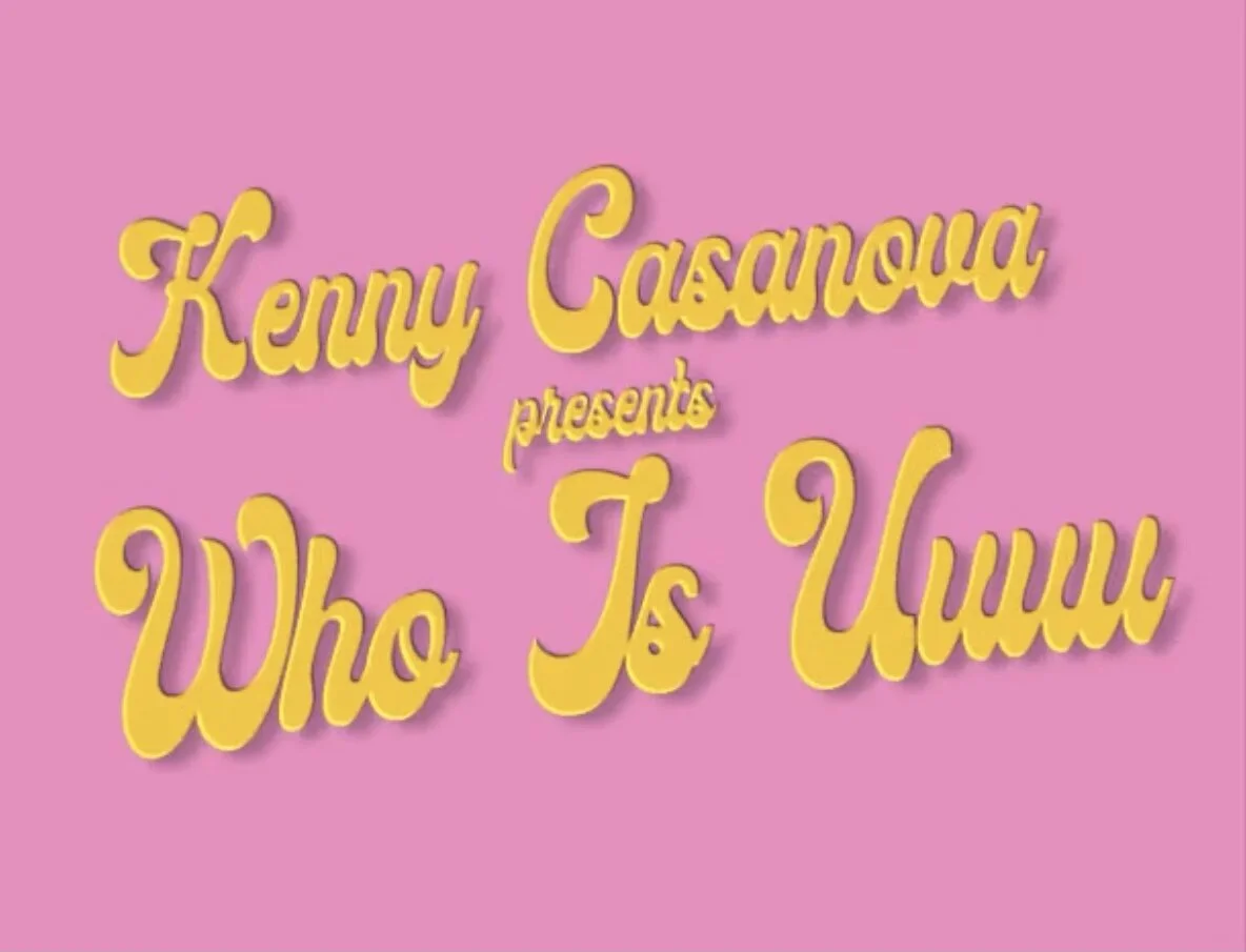 Kenny Casanova - Who Is Uuu (Video)