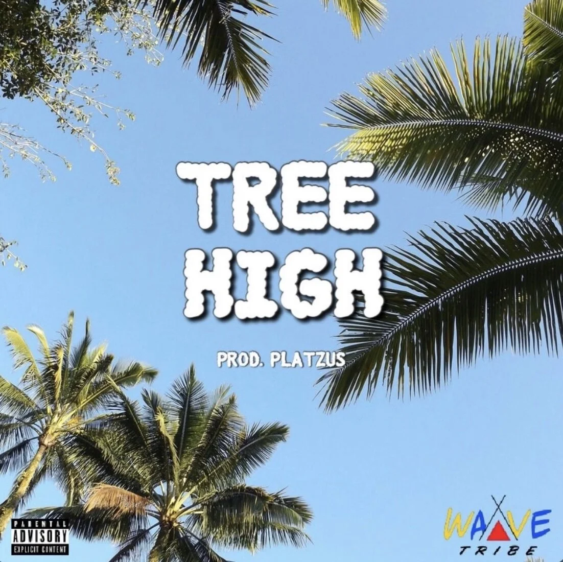 Wave Tribe - Tree High (Single)