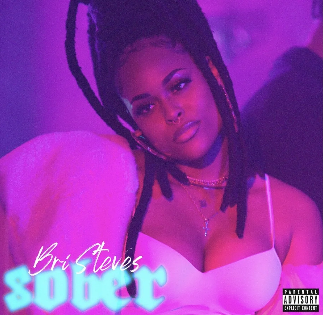 Bri Steves - Sober (Single)
