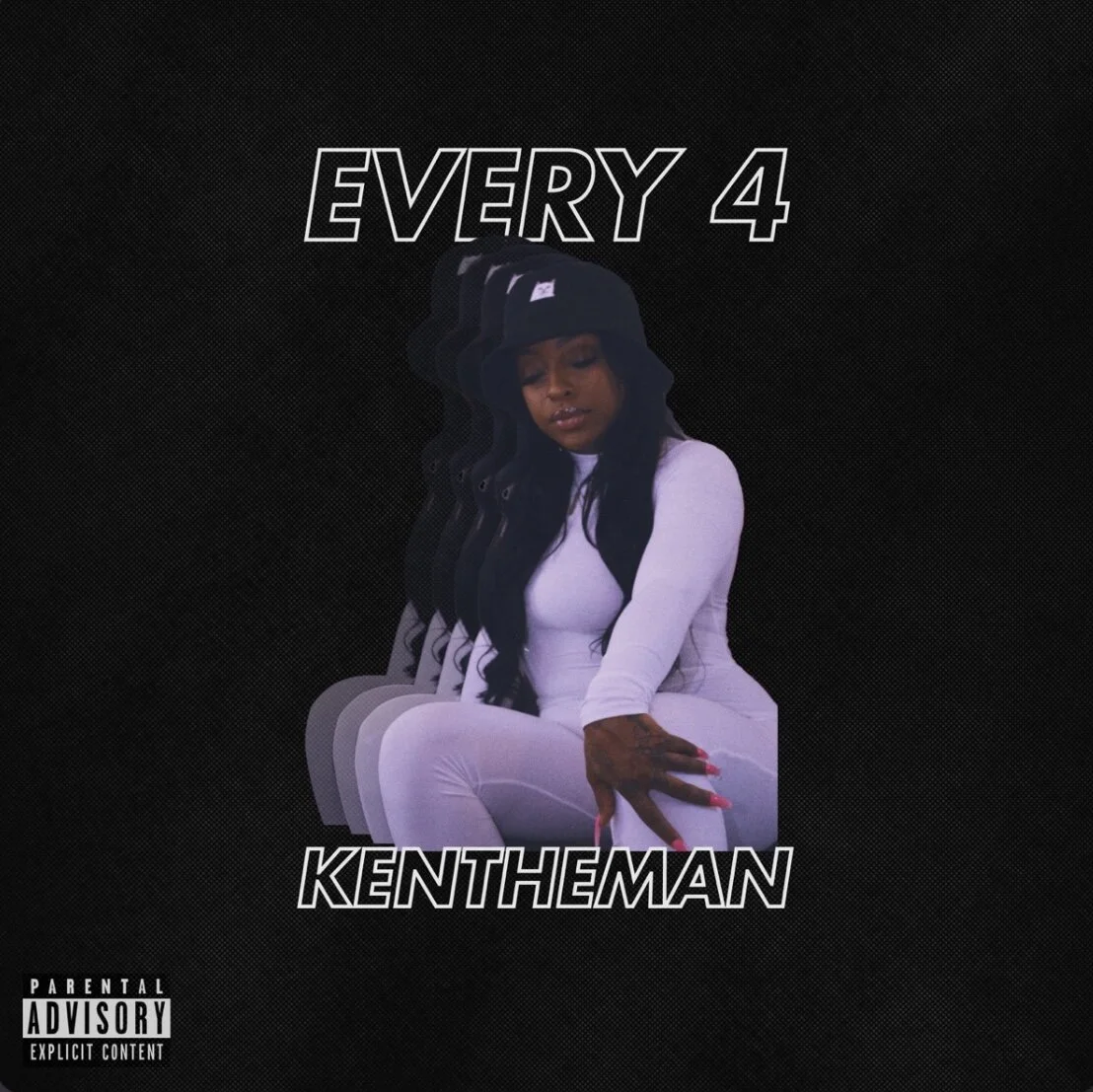 KenTheMan - Every 4 (Single)