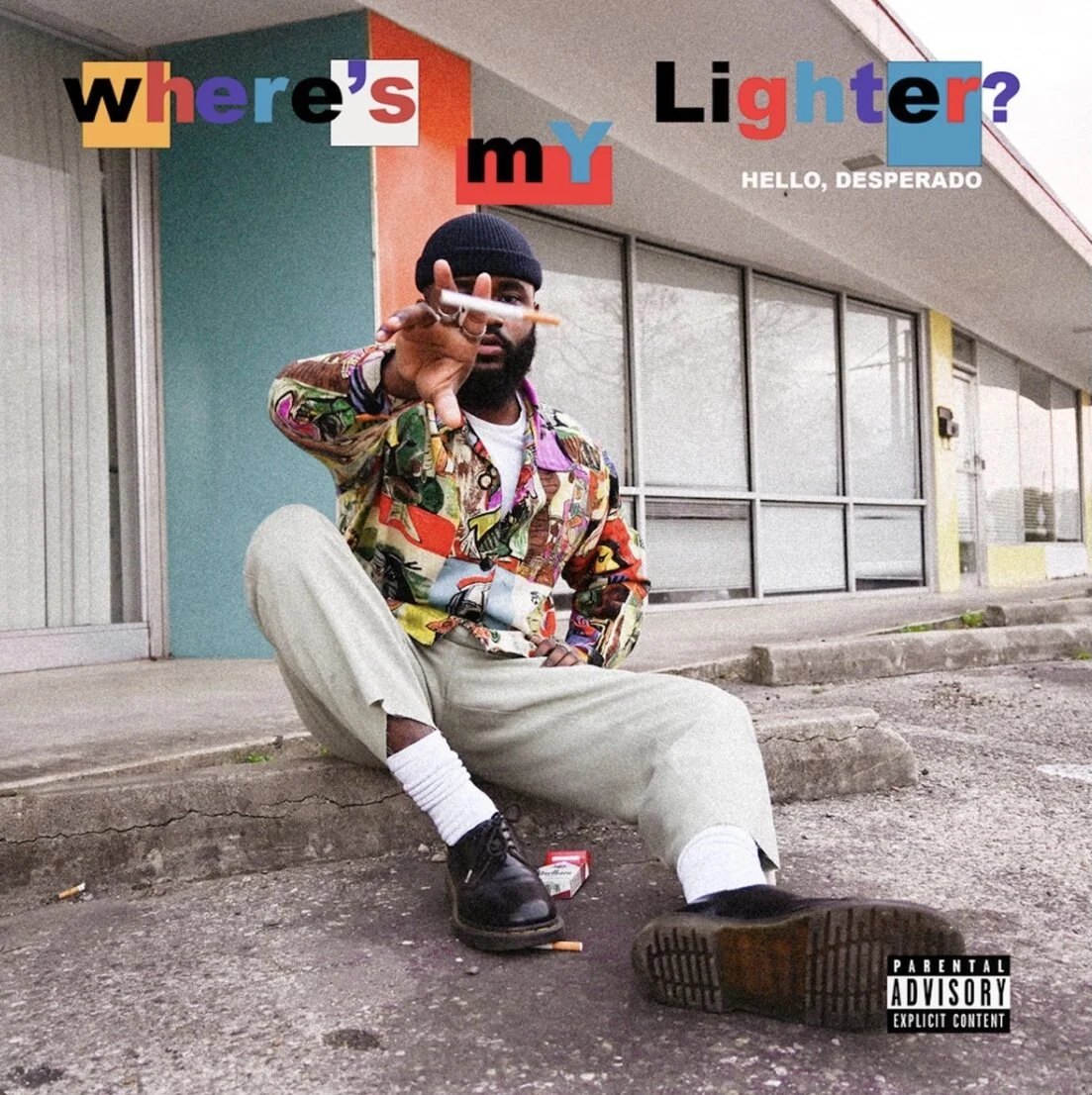 Hello, Desperado - Where’s MY Lighter? (EP)