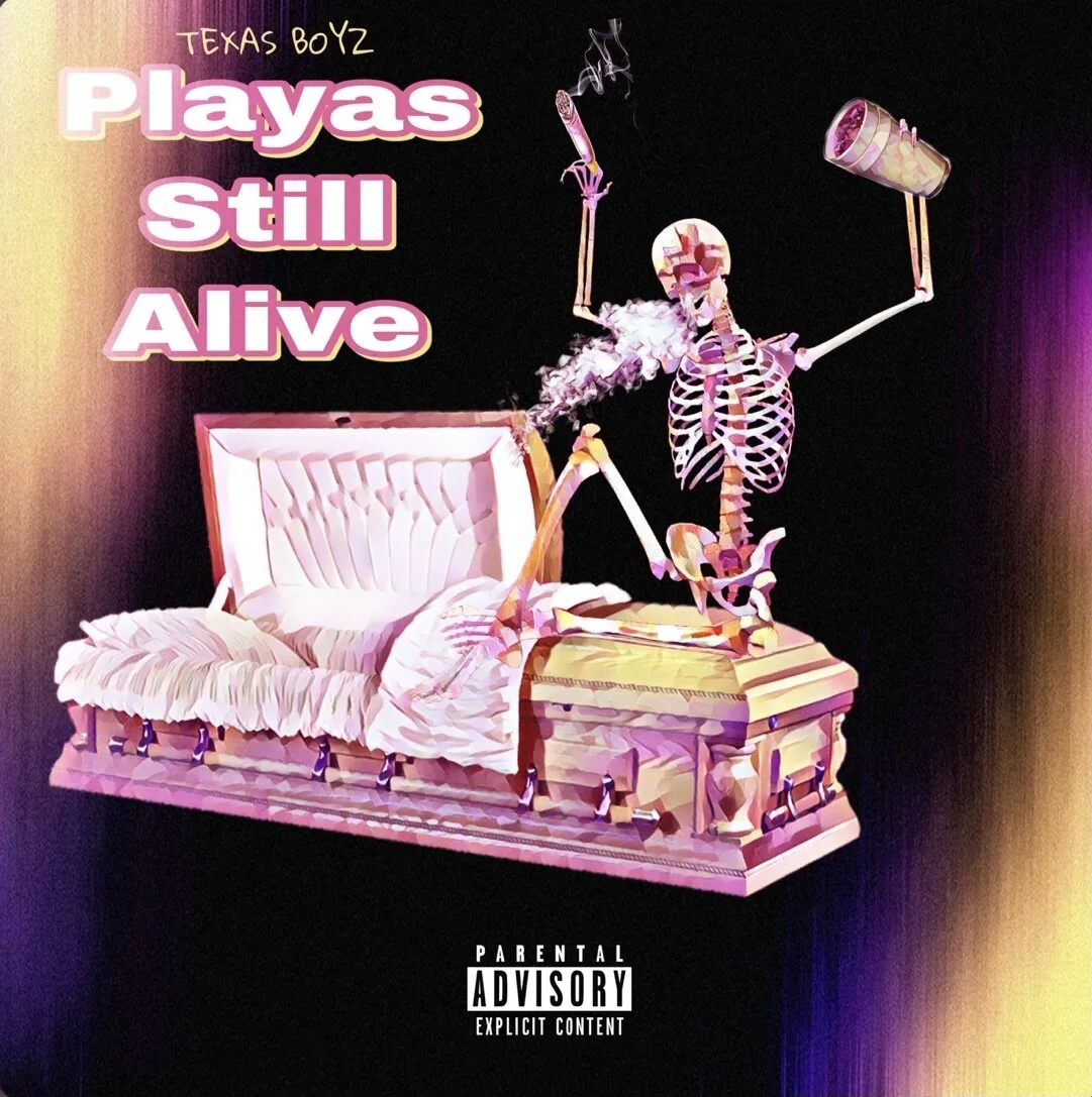 Texas Boyz - Playas Still Alive (Single)