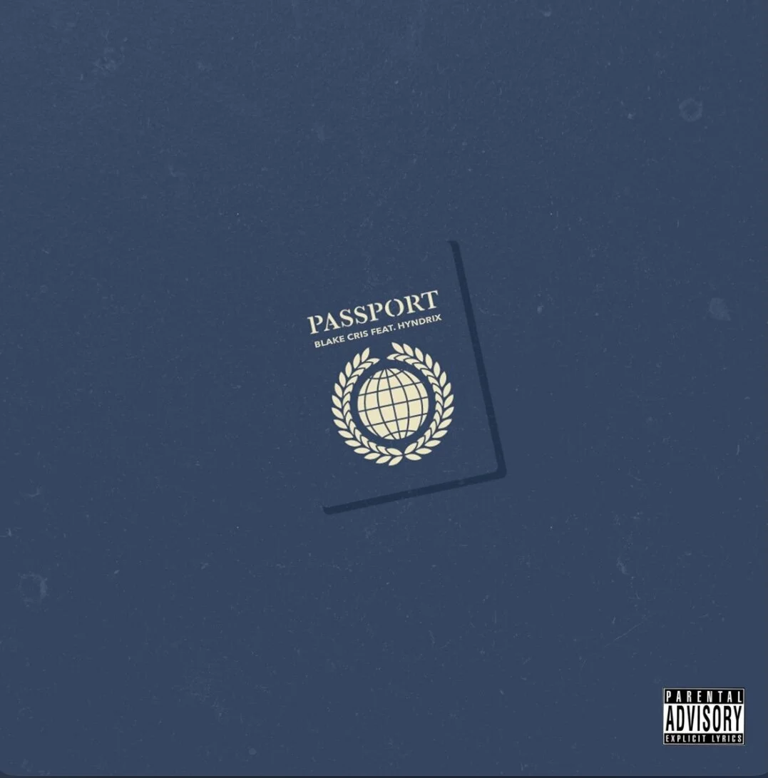 Blake Cris feat Hyndrix - Passport (Single)