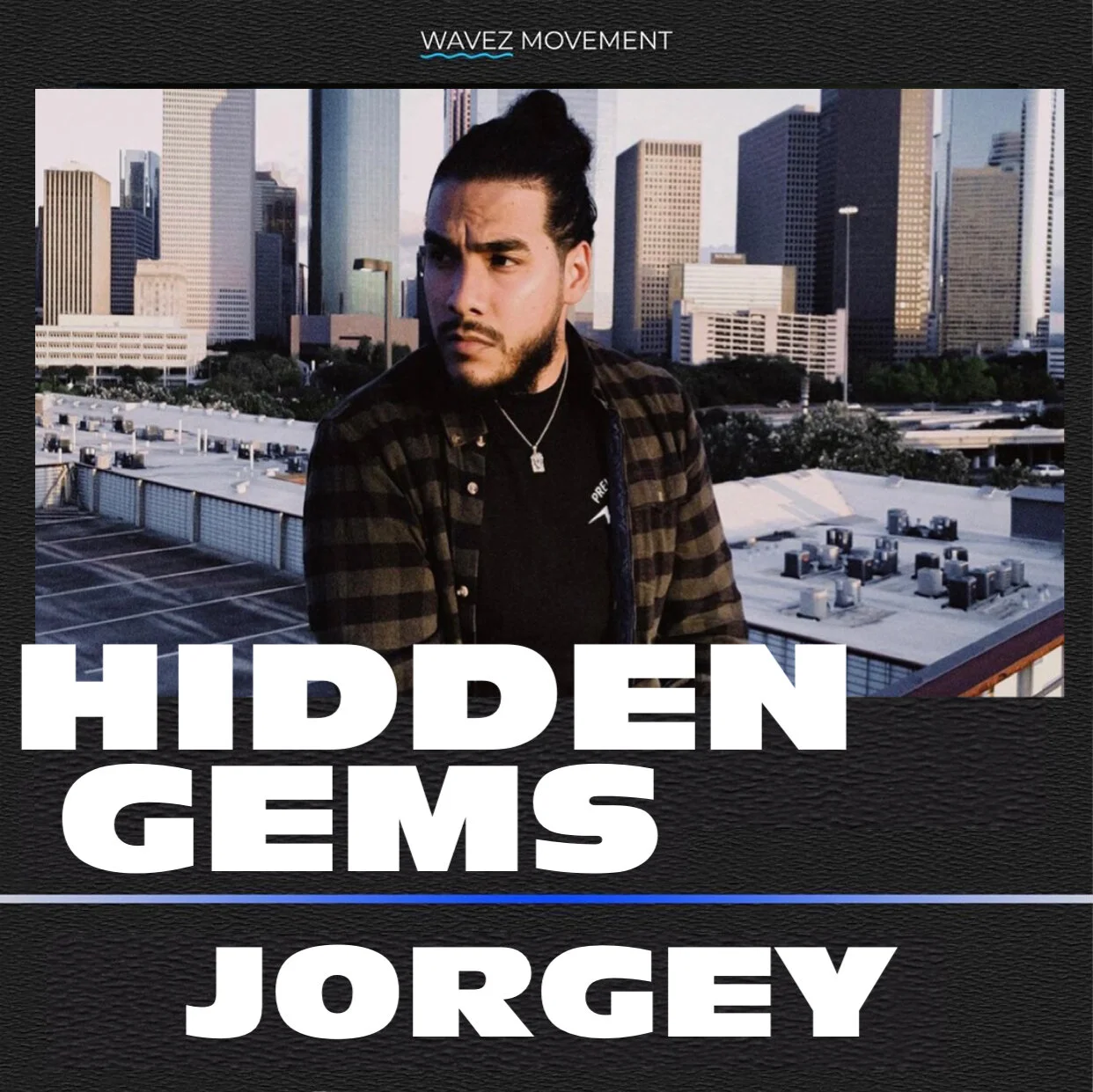 Hidden Gems: Jorgey