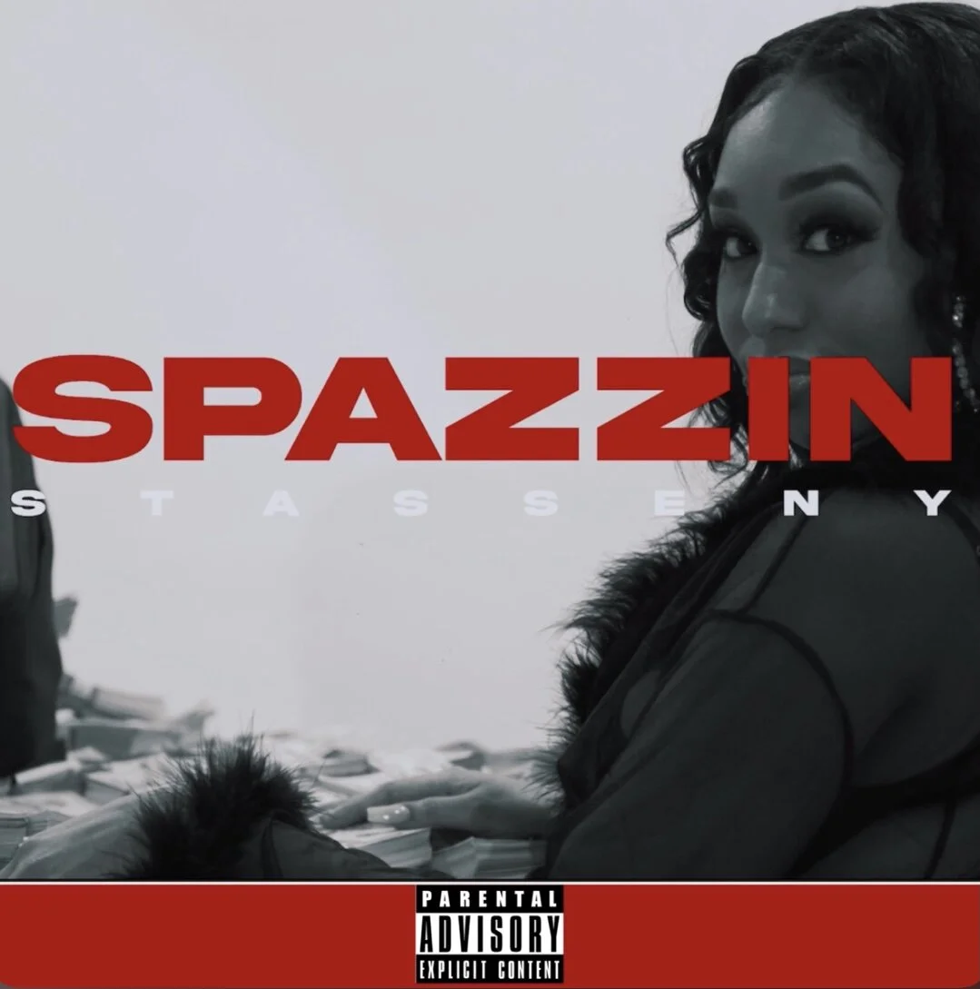 Stasseny - Spazzin’ (Single)