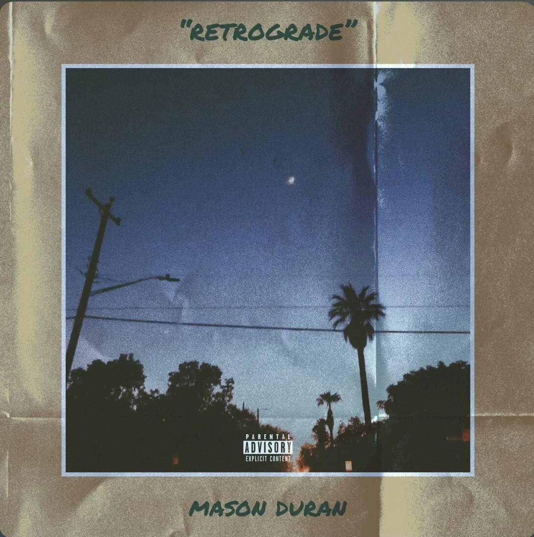 Mason Duran - Retrograde (Single)