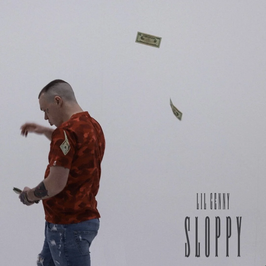 Lil Genny - Sloppy (Single)