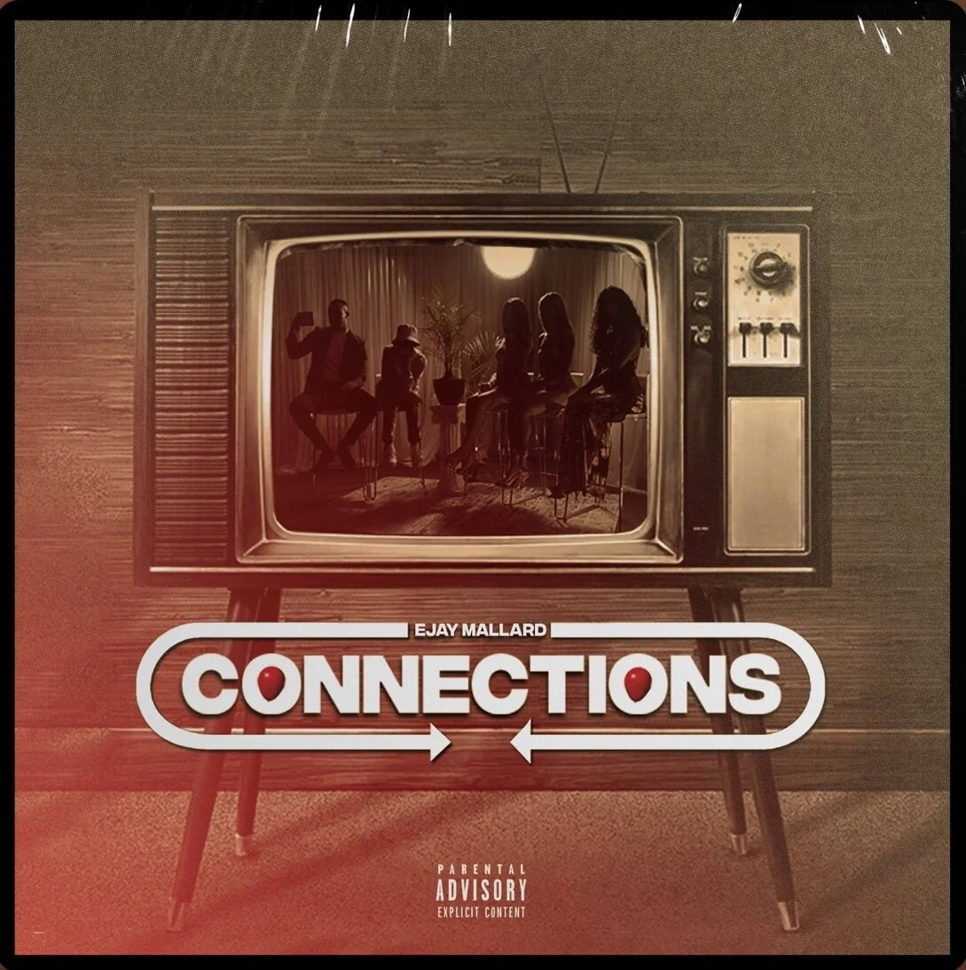 Ejay Mallard - Connections (Single)