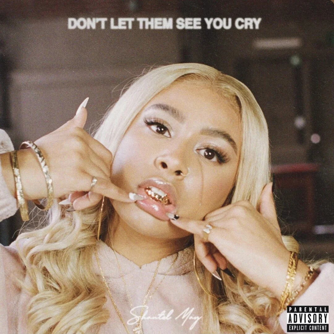 Shantel May - Don’t Let Them See You Cry (EP)