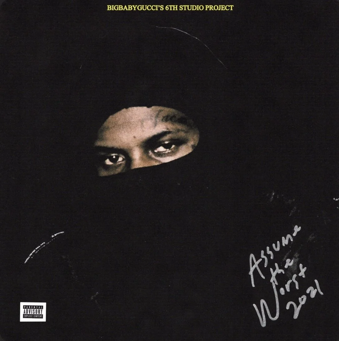 BigBabyGucci - Assume The Worst (EP)