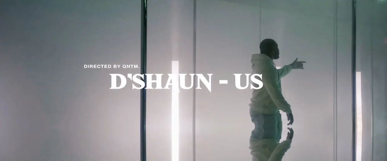 D’Shaun - Us (Video)