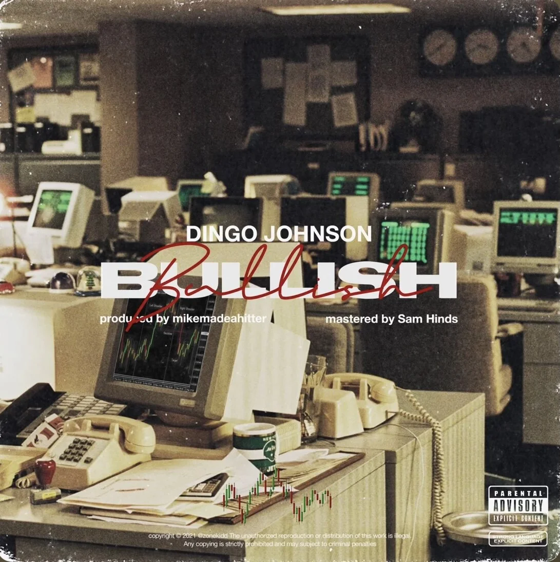 Dingo Johnson - Bullish (Single)