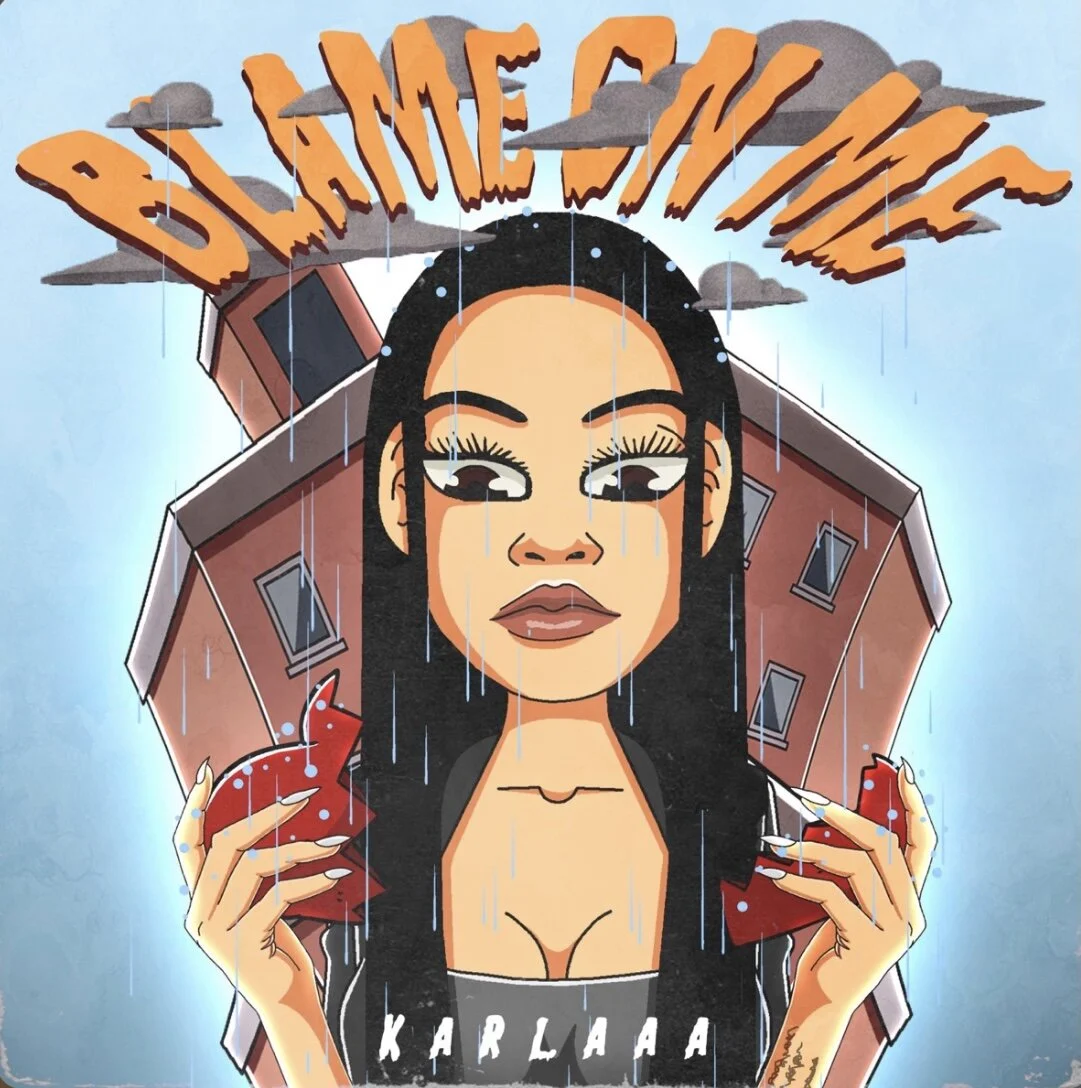 Karlaaa - Blame On Me (Single)