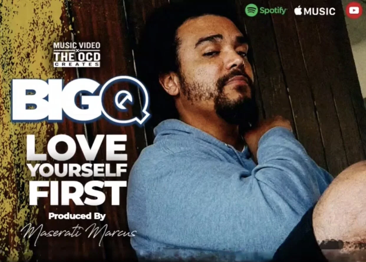 Big Q - Love Yourself First (Video)
