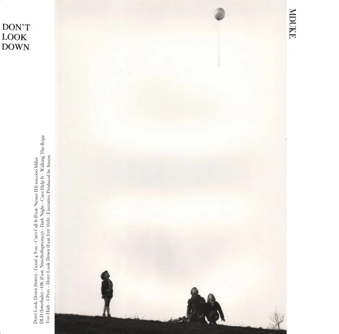 MDuke - Don’t Look Down (Album)