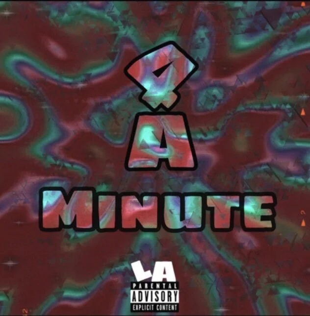 LA - 4 A Minute (Single)