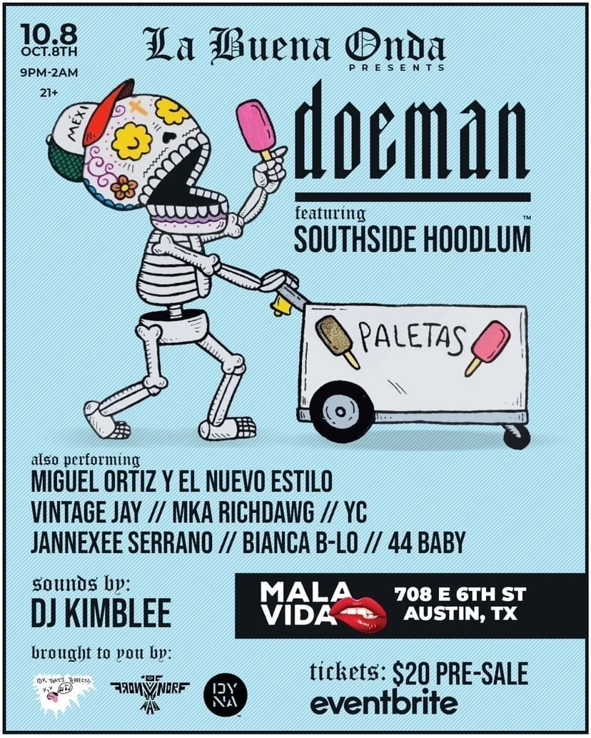 La Buena Onda presents Doeman with Southside Hoodlum at Mala Vida on October 8th