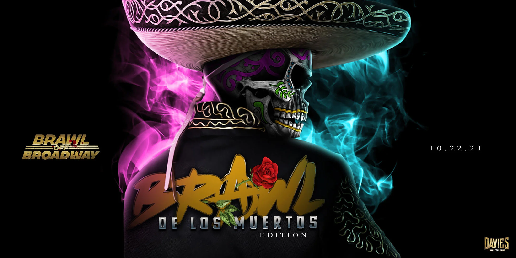 Davies Entertainment announces the “Brawl De Los Muertos” event for October 22nd