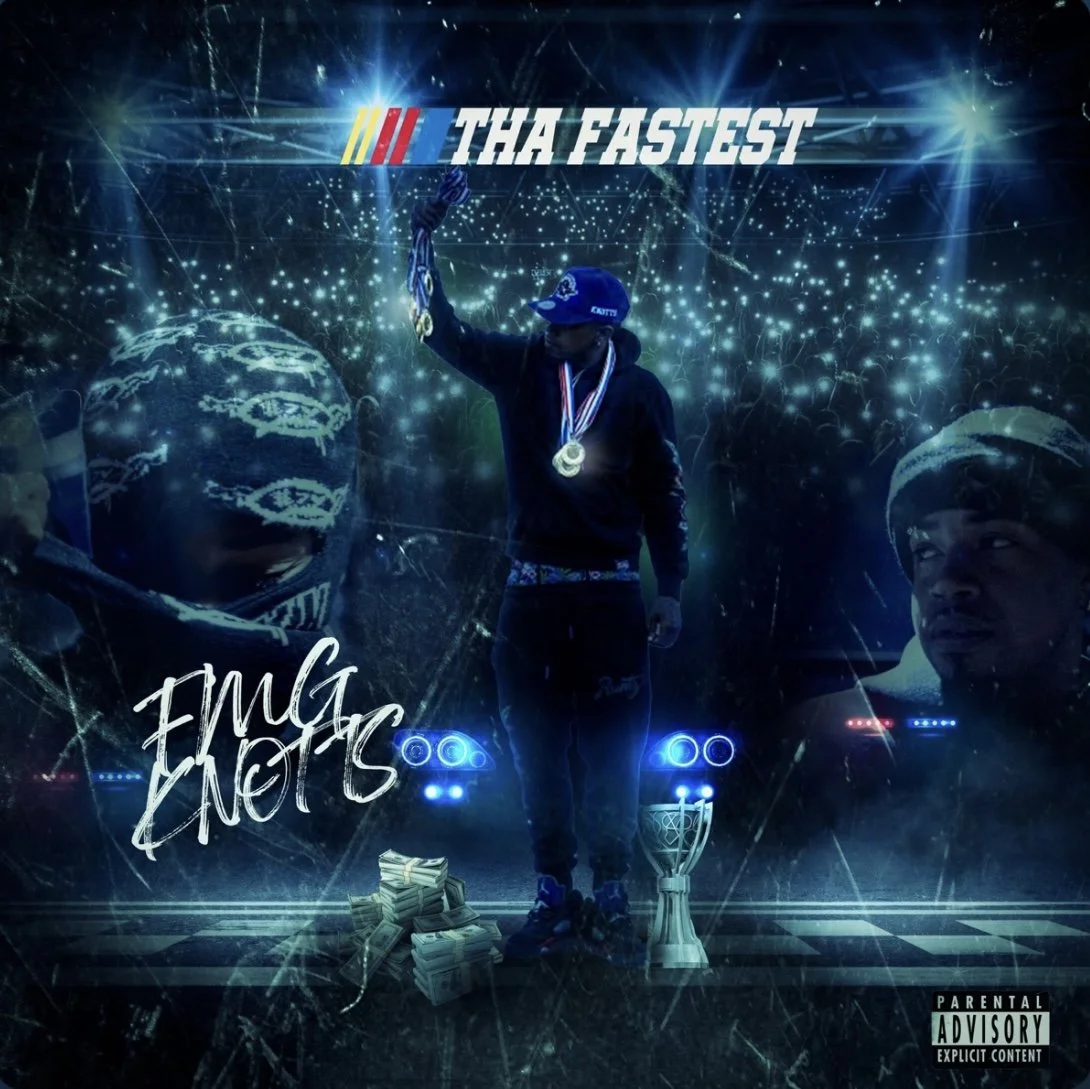 FMG Knotts - Tha Fastest (Album)