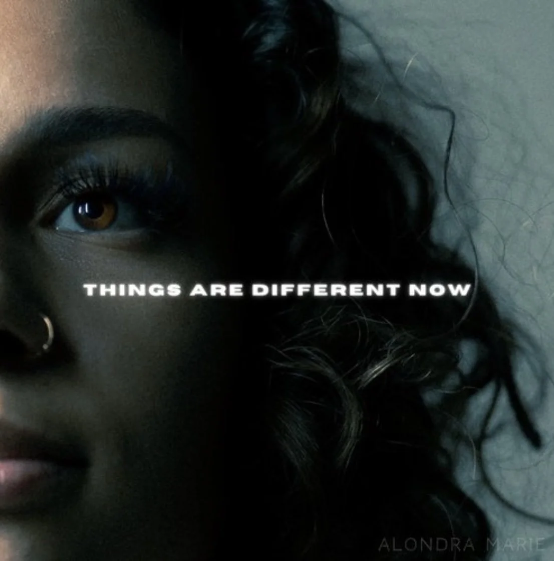 Alondra Marie - Things Are Different Now (EP)