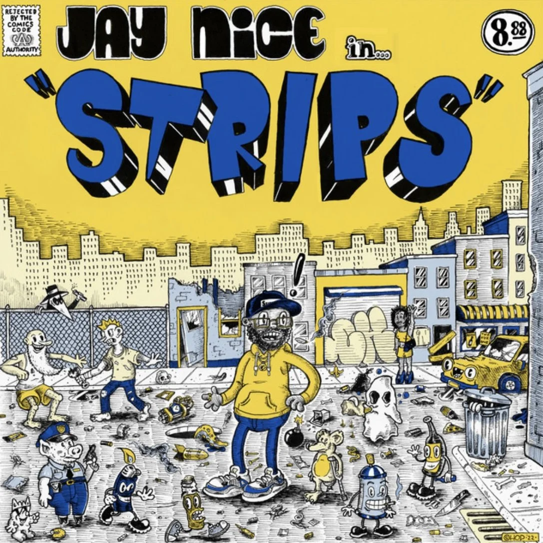Jay Nice - Strips (Album)
