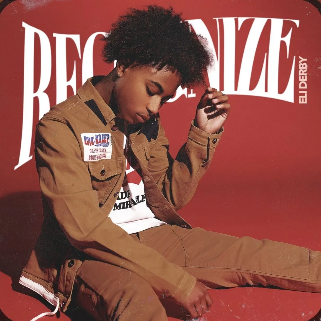 Eli Derby - Recognize (Single)