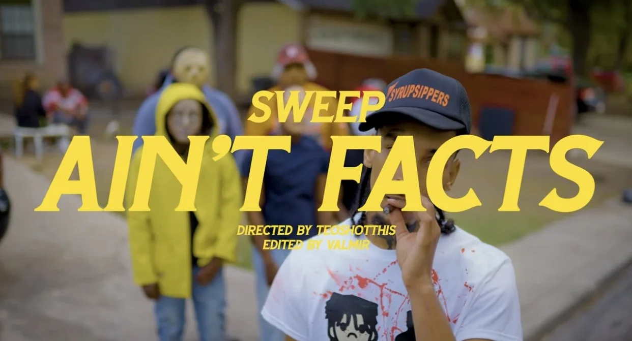 Sweep - Ain’t Facts (Video)