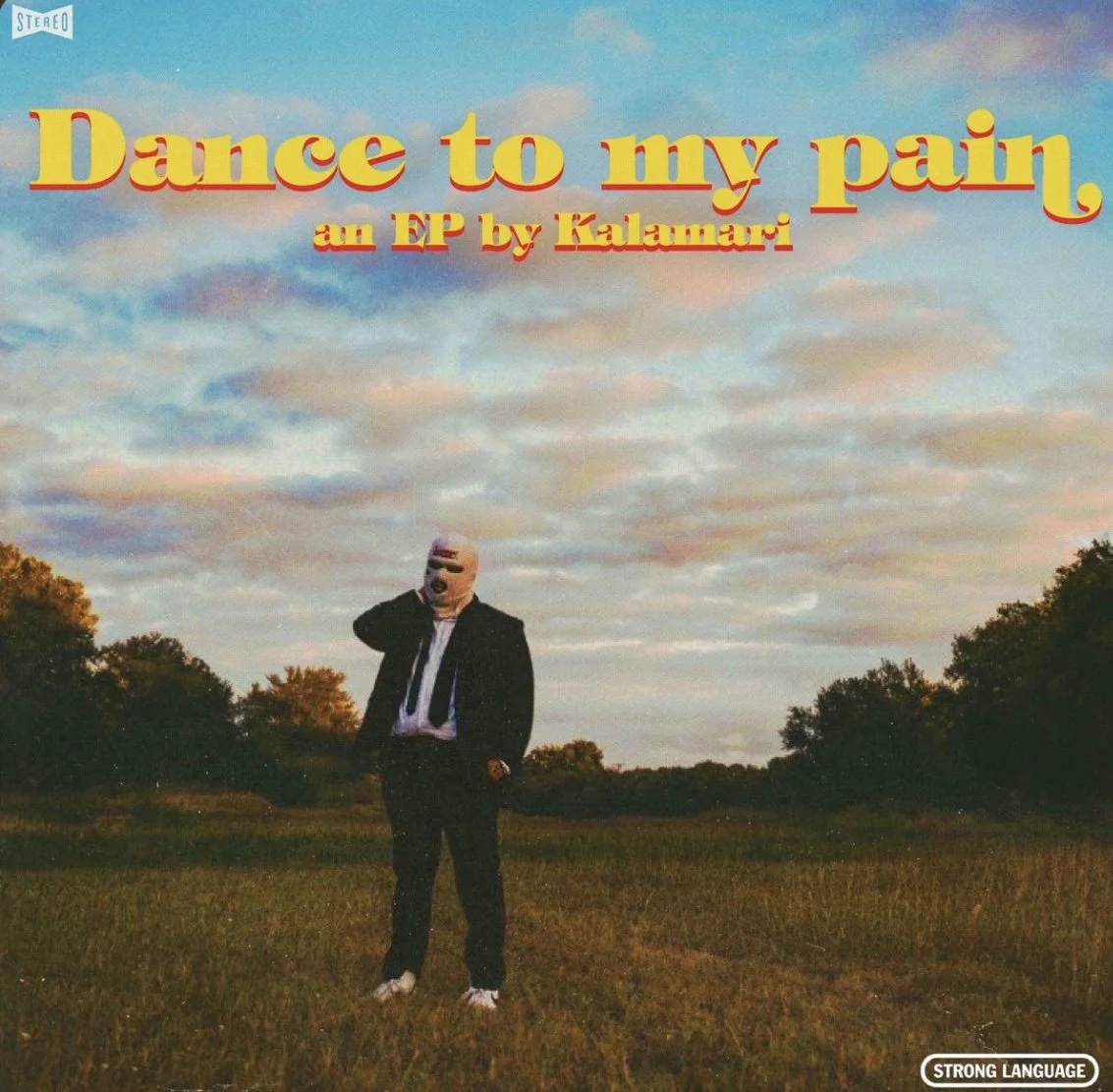 Kalamari - Dance To My Pain (EP) 