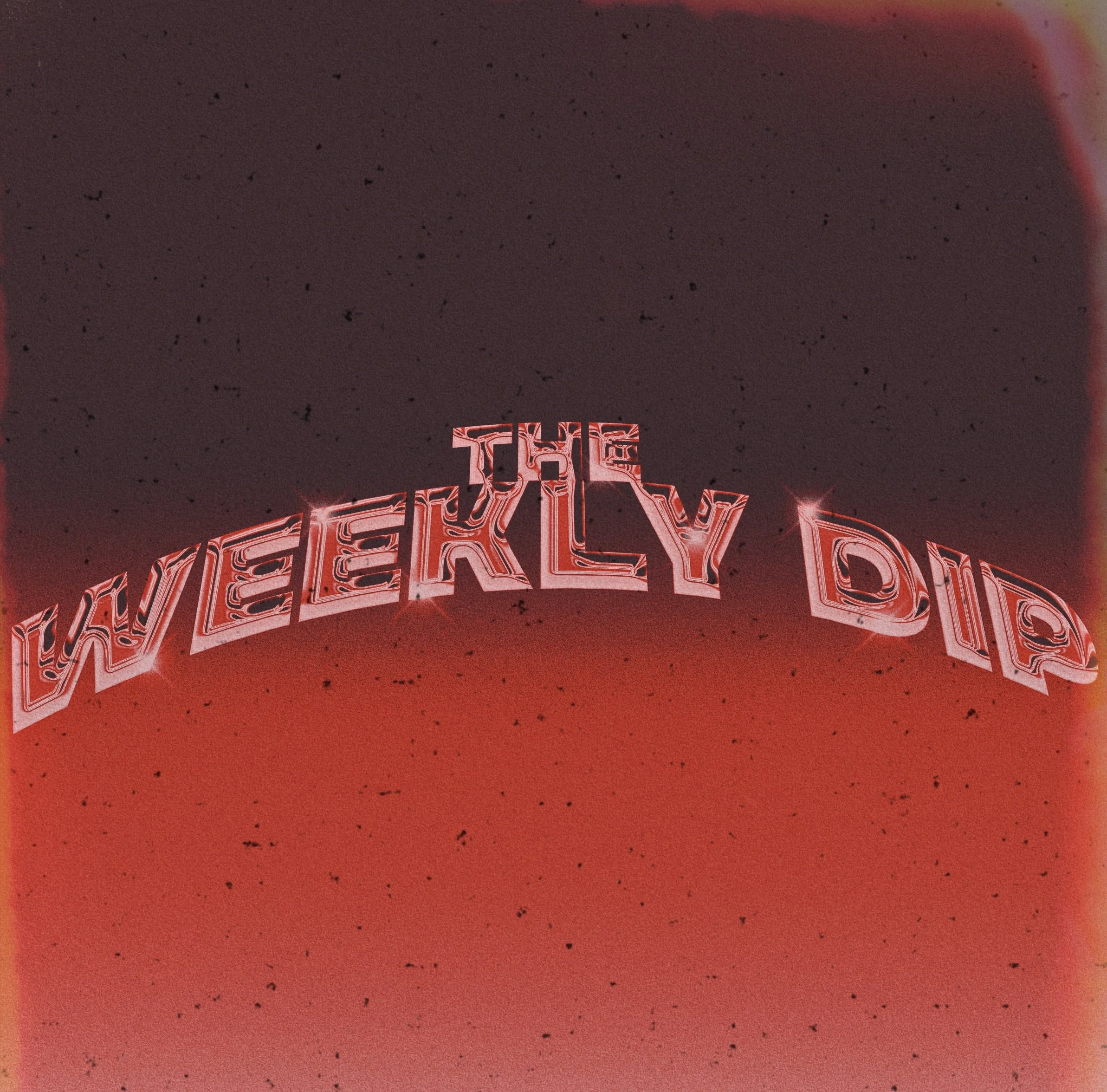 The Weekly Dip 8/4/23