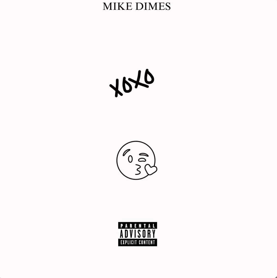 Mike Dimes - XOXO (Single)