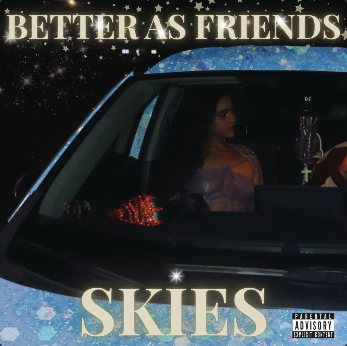 SKIES - Better As Friends (Album)