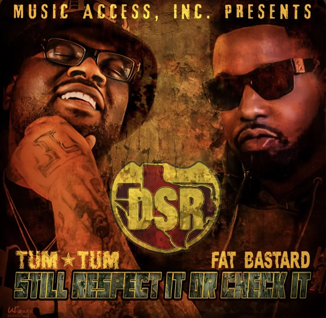 Tum Tum & Fat Bastard - Still Respect It or Check It (Album)