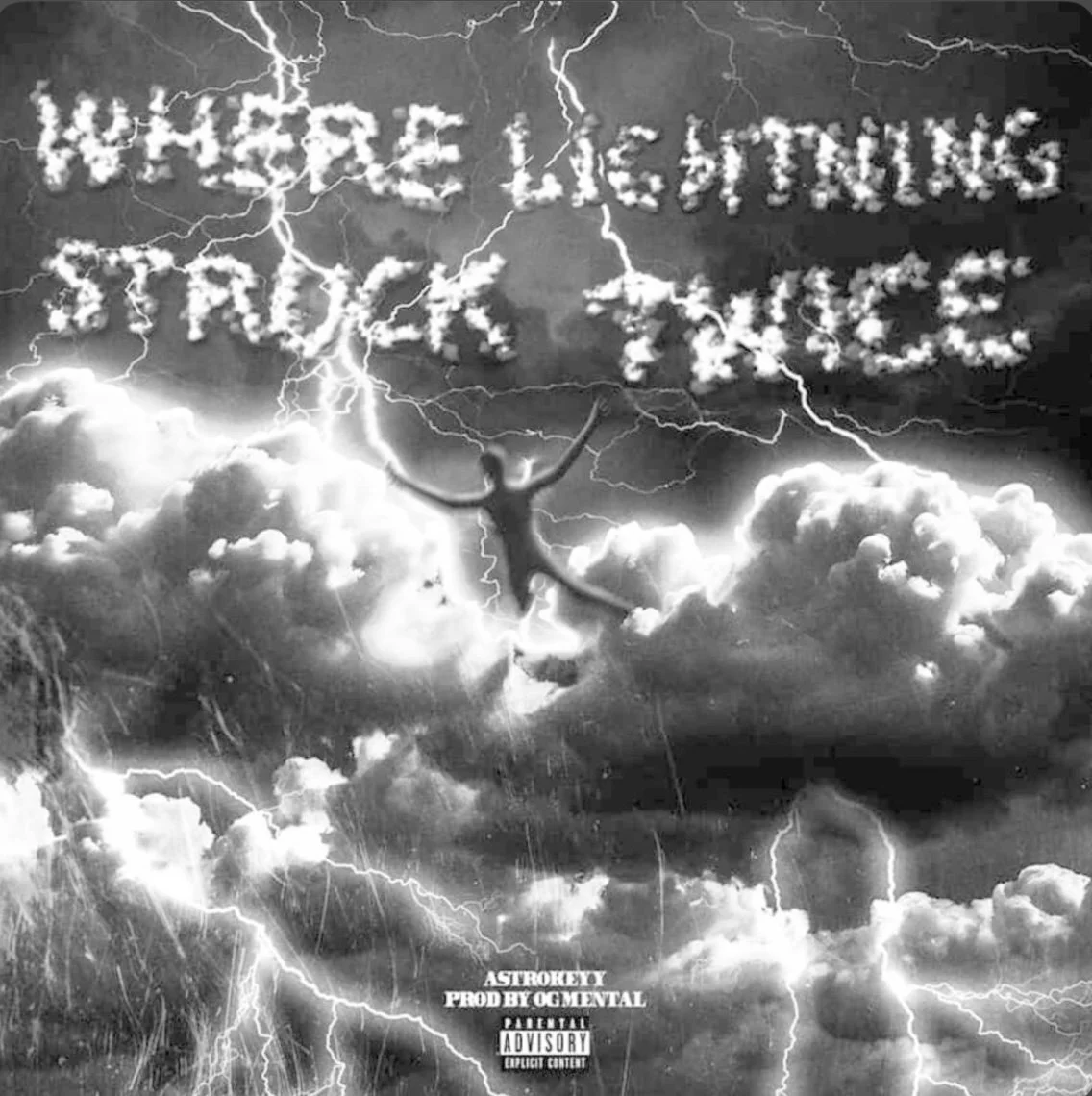 Astrokeyy & OG Mental - Where Lightning Struck Twice (EP)