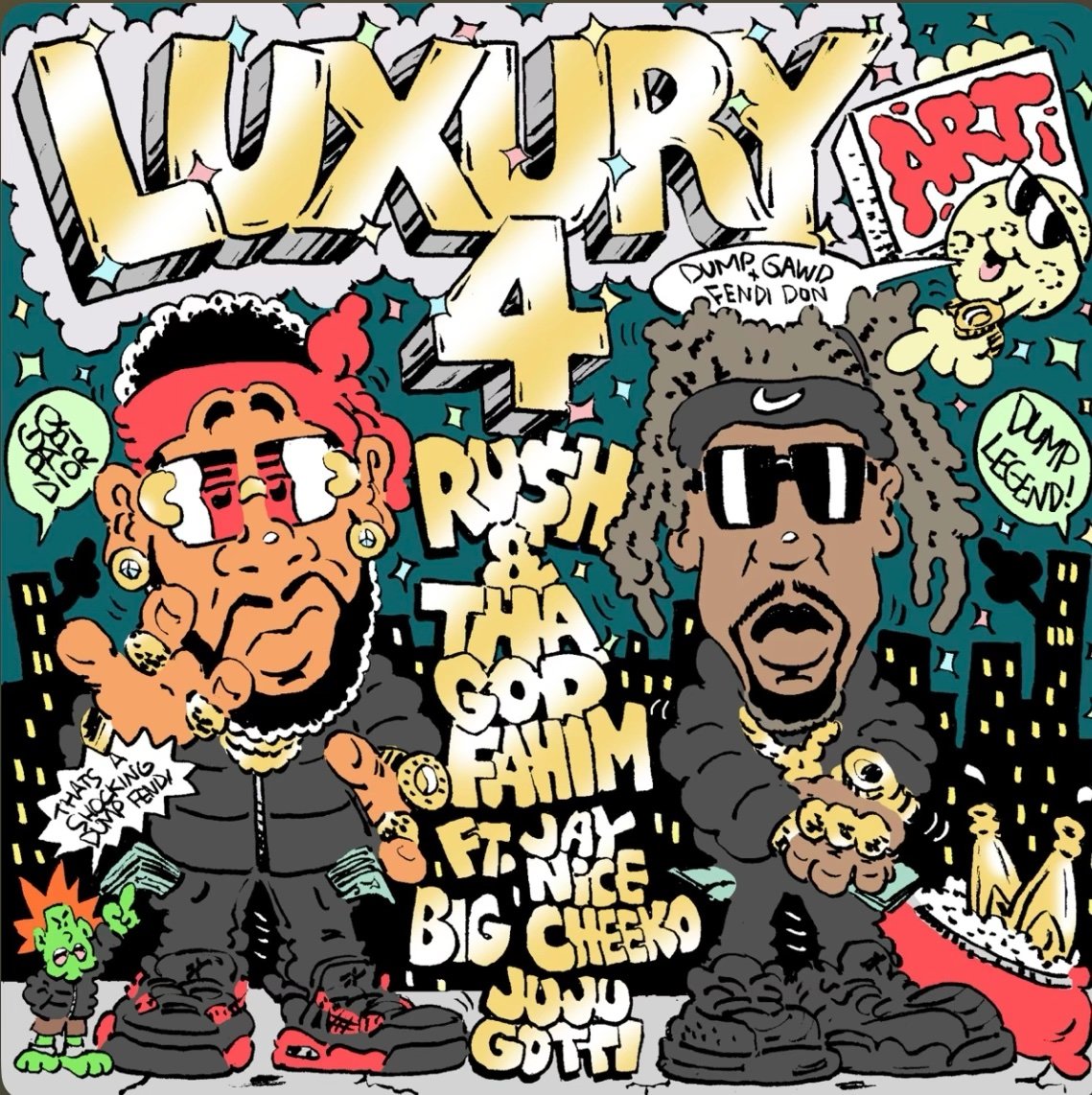 RU$H &amp; Tha God Fahim - Luxury Art 4 (EP)
