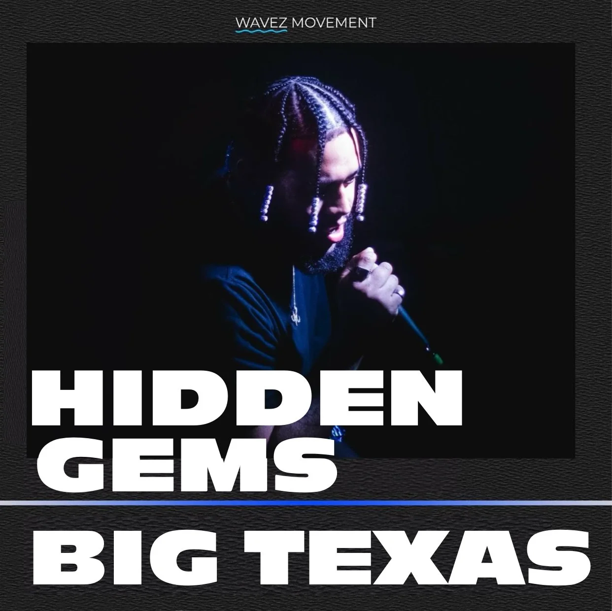 Hidden Gems: Big Texas