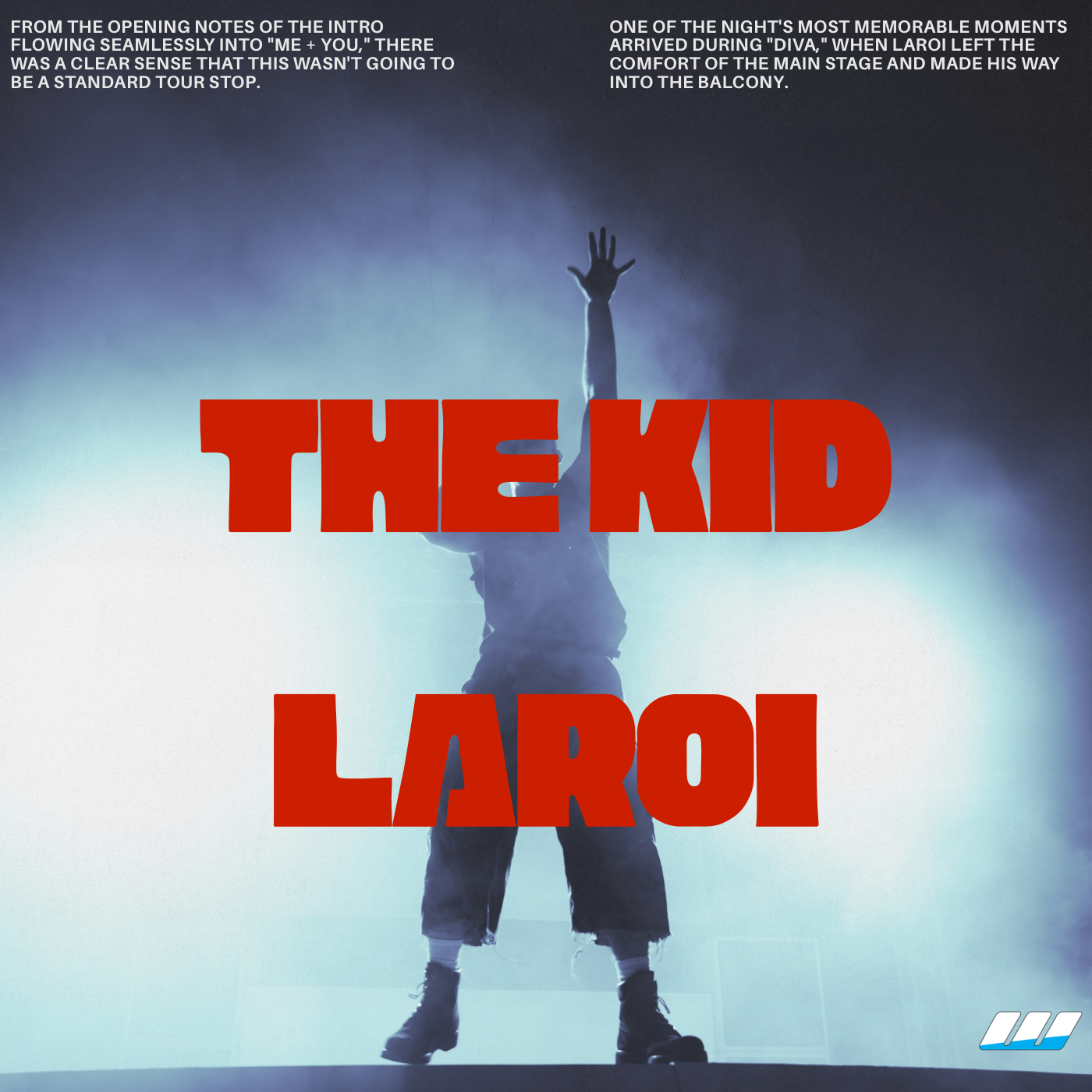 The Kid LAROI Turned Austin Into His World for One Night