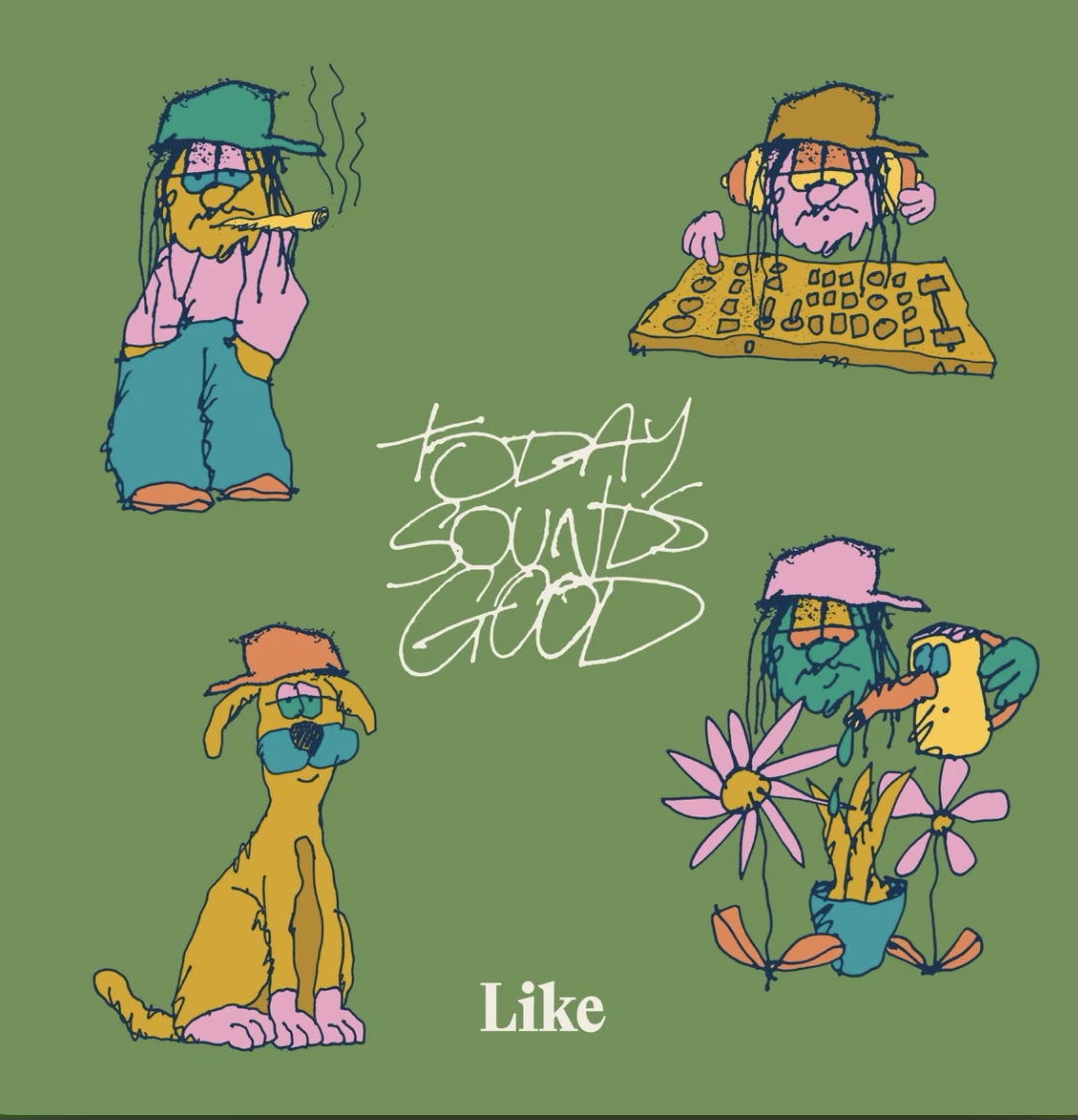 Like - Today Sounds Good (Album)