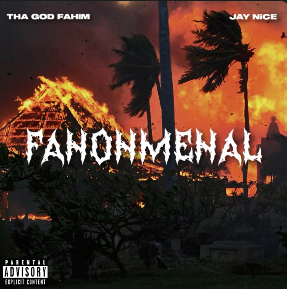 Jay Nice, Tha God Fahim &amp; August Fanon - FANONMENAL (Album) 