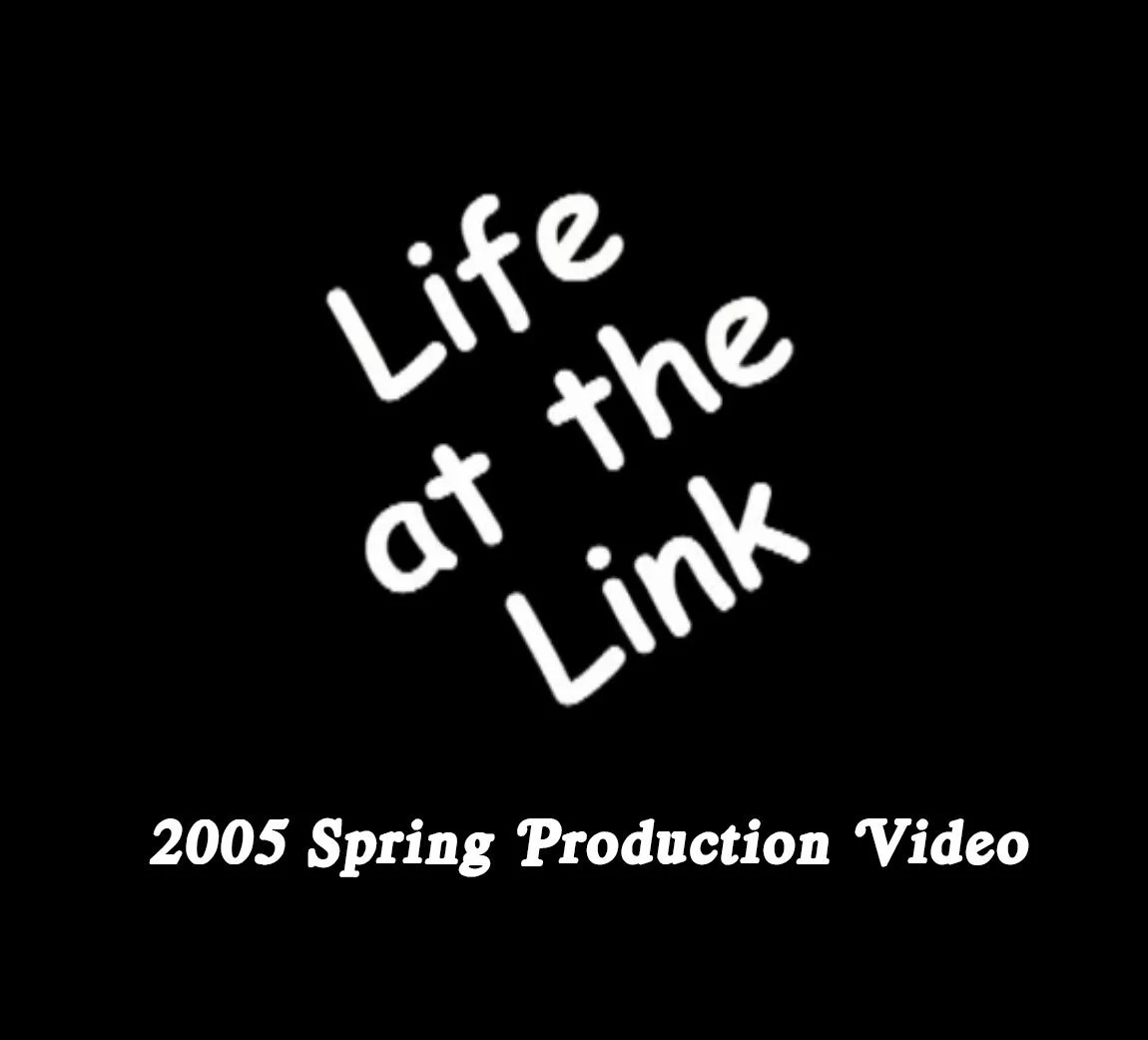 Life At The Link (Copy)