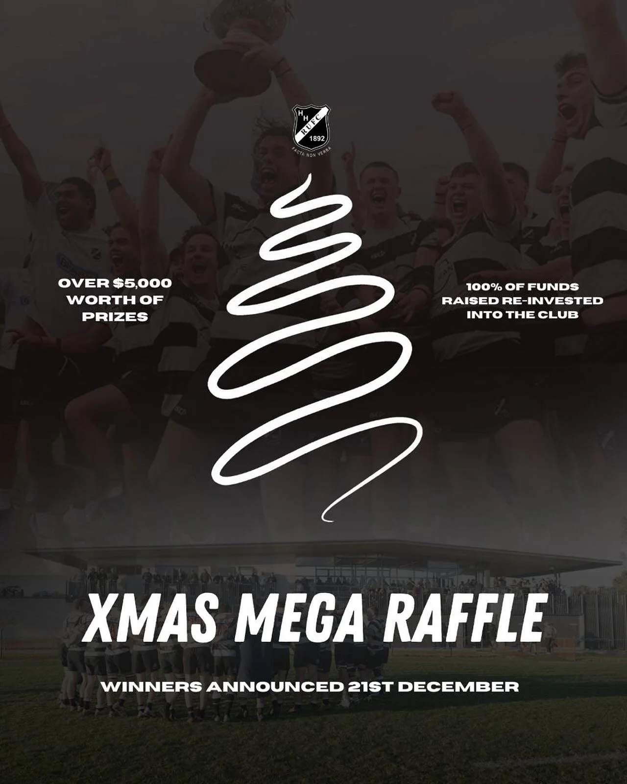 📣 ANNOUNCEMENT: XMAS MEGA RAFFLE 📣

It&rsquo;s that time of year again - the HHRUFC Mega Raffle.

Perfect for those stocking stuffers, this raffle has got something for everyone - plus, all funds raised will be re-invested in initiatives supporting