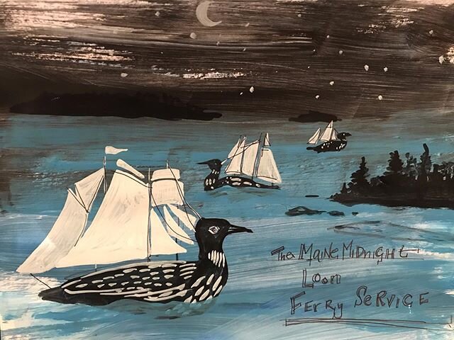 The Maine Midnight Loon Ferry Service.  Transport between the outer Islands. It only operates during the Summer High Season so be sure to book early. Space is limited. Loon Reverie. #hazeljarvisstudio #whatididduringcovid #justimagine #storytelling #