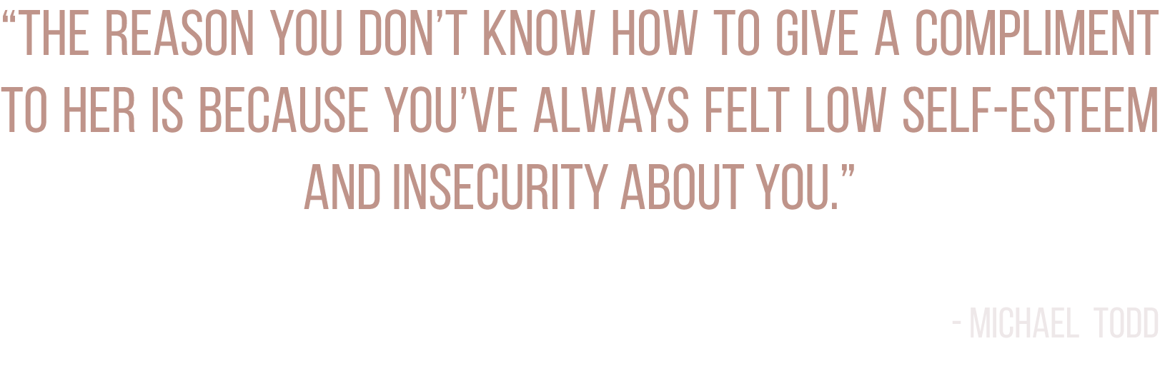 quote by michael todd_1@3.png