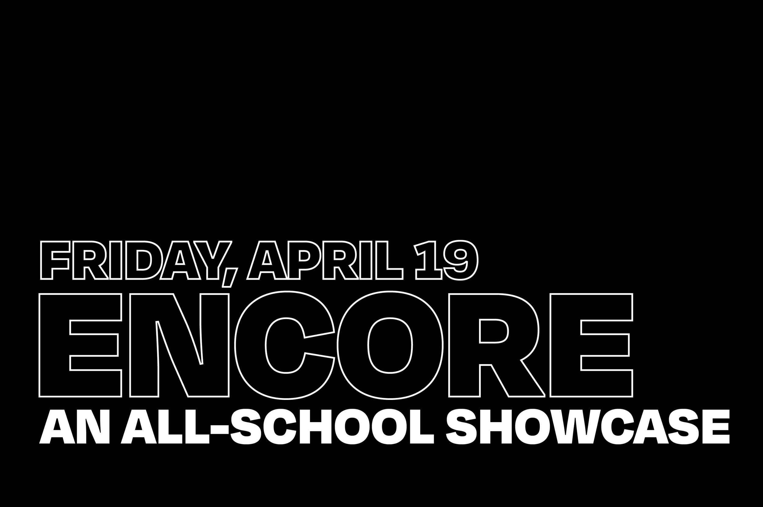 Encore 2024 – Middle School Matinee Performance
