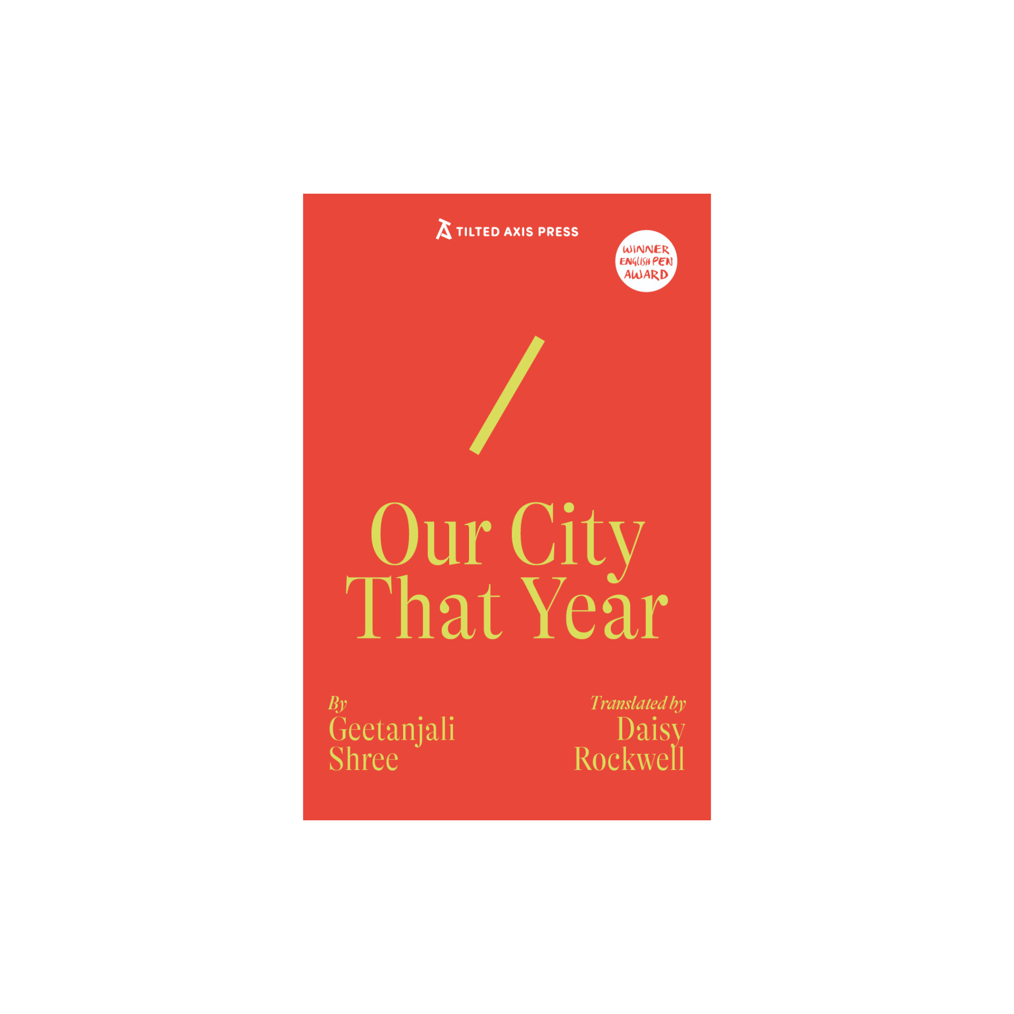 Our City That Year (paperback)