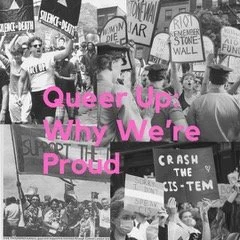 Queer Up: Why We're Proud | OutFest
