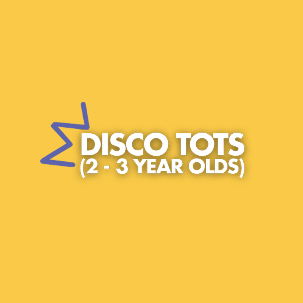 Disco Tots (2-3 years)