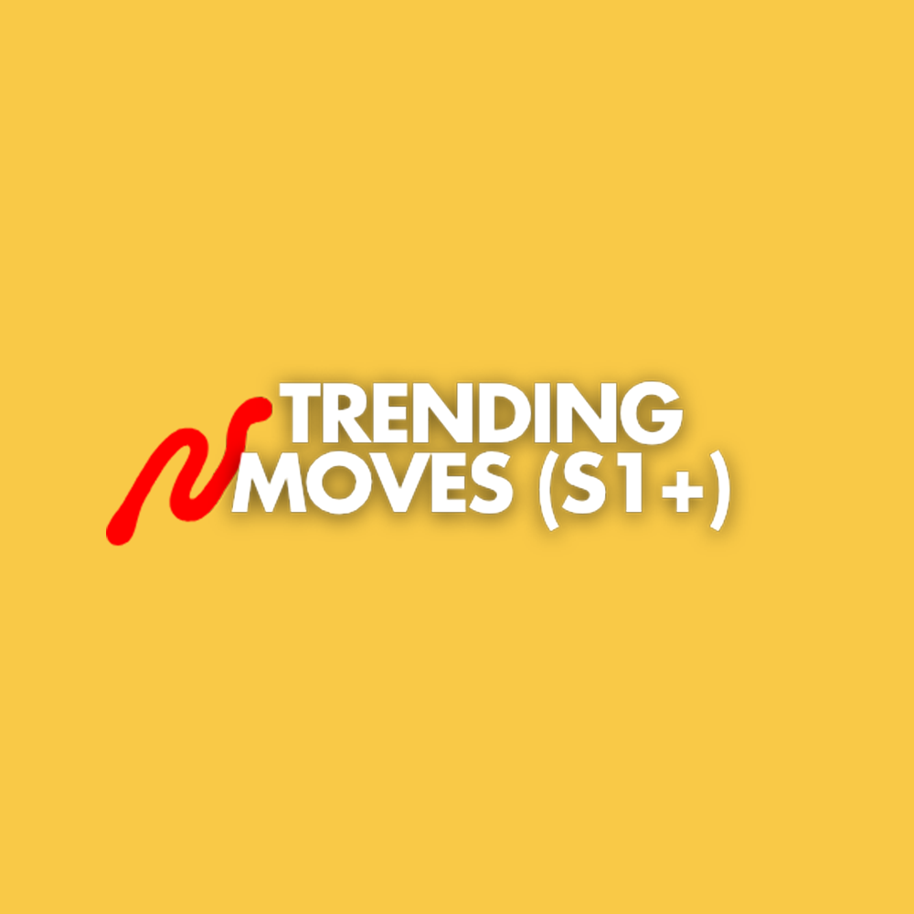 Trending Moves (S1+)