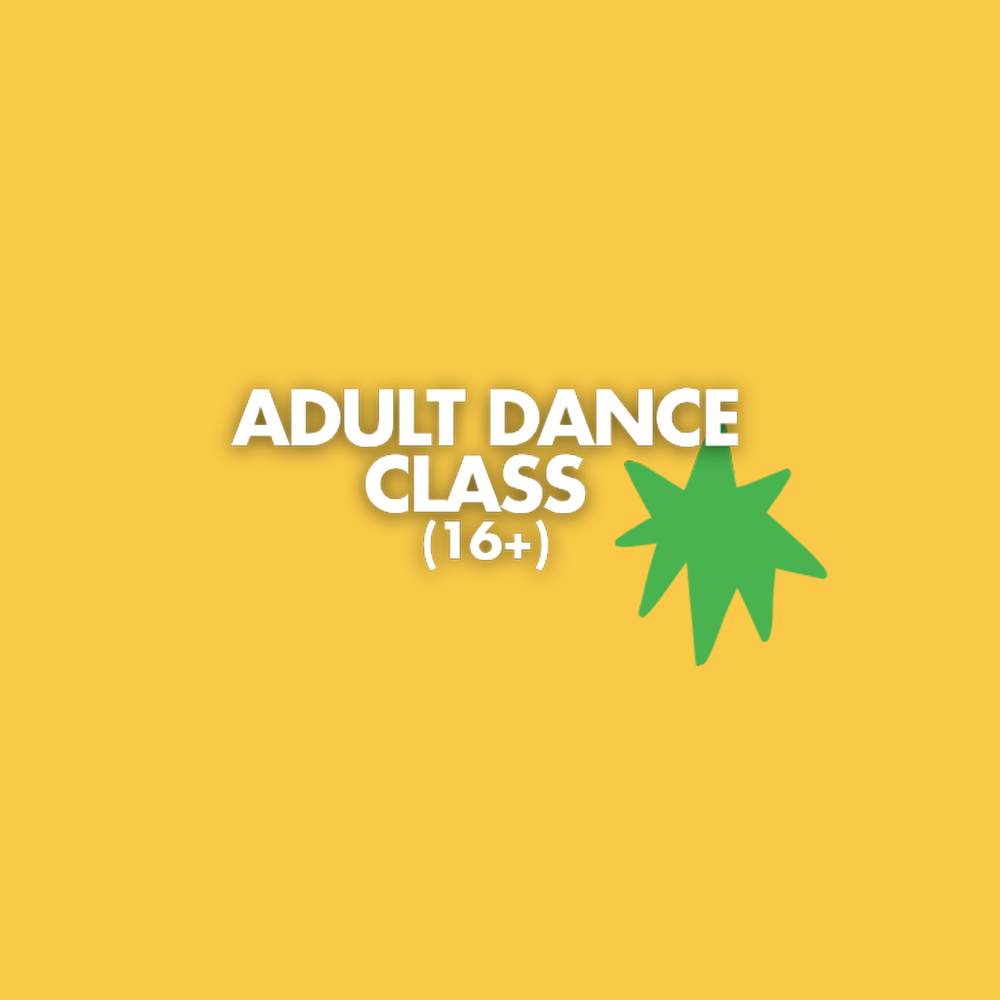 Adult Dance Class (16+)
