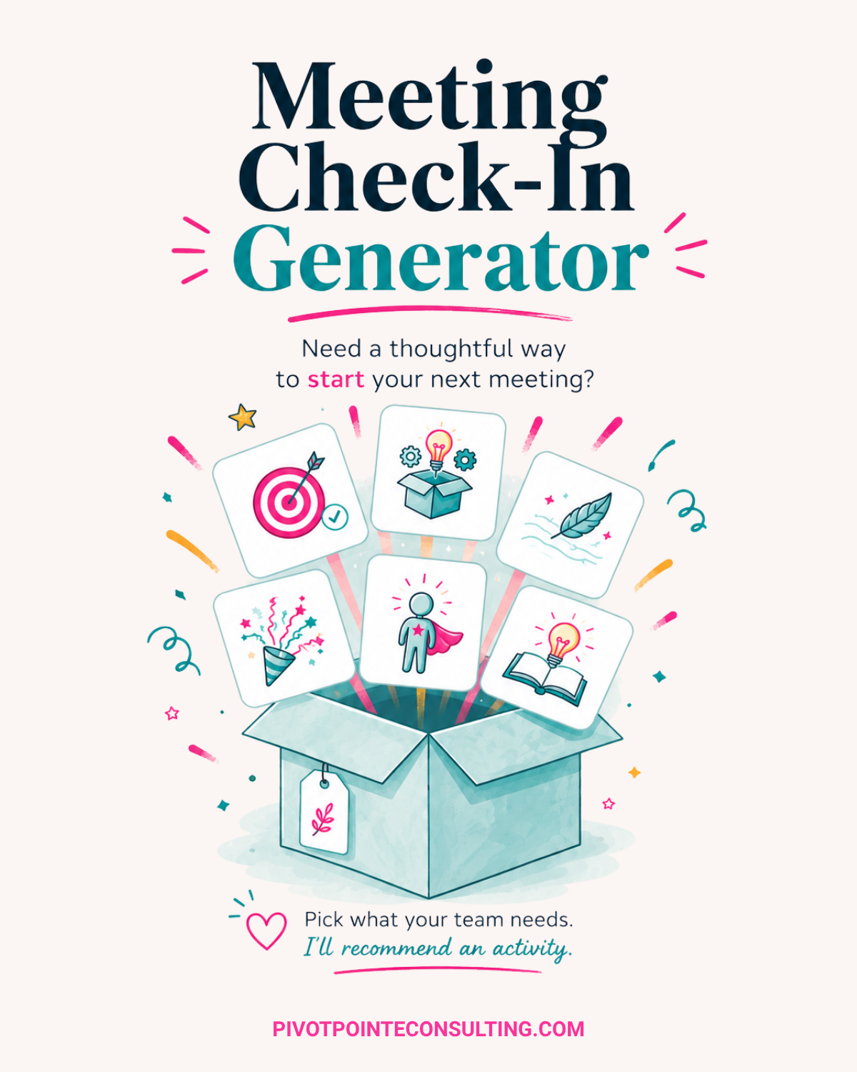 Meeting Check-In Generator graphic with activity cards and a gift box illustration from Pivot Pointe Consulting