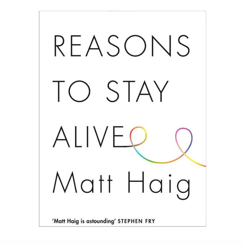 reasons to stay alive matt haig anxiety depression gift bearhugs